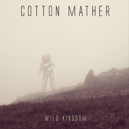 Cotton Mather | Wild Kingdom | Vinyl