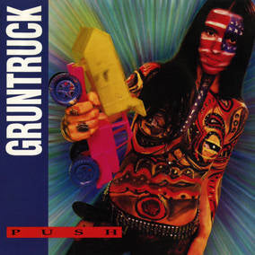 Gruntruck | Push (2-LP Expanded Edition) | Vinyl