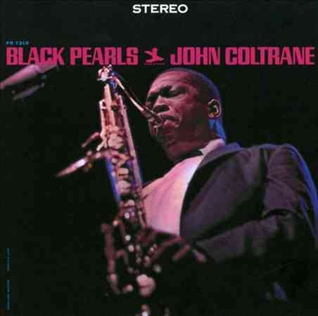 John Coltrane | BLACK PEARLS (LP) | Vinyl