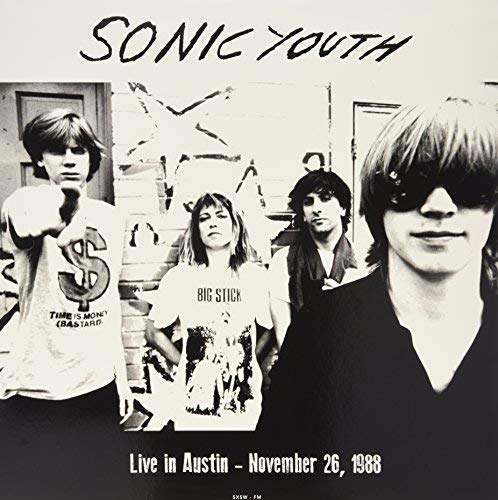 Sonic Youth | Live In Austin November 26 1988 | Vinyl