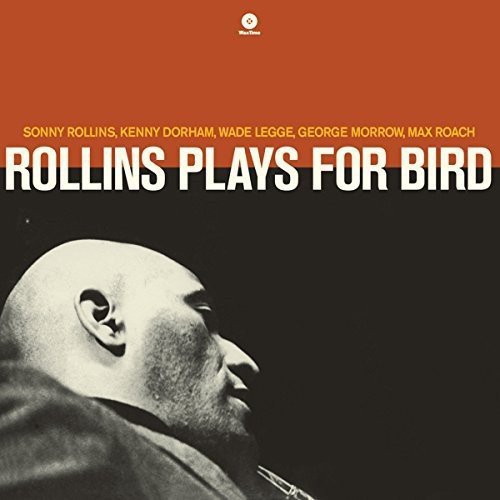 Sonny Rollins | Plays For Bird | Vinyl