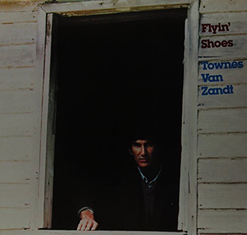 Townes Van Zandt | Flyin' Shoes (180 Gram Vinyl) | Vinyl
