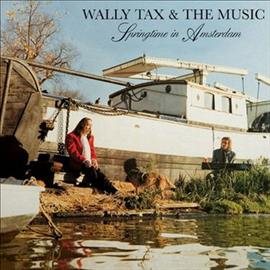 Wally Tax | Springtime In Amsterdam | Vinyl