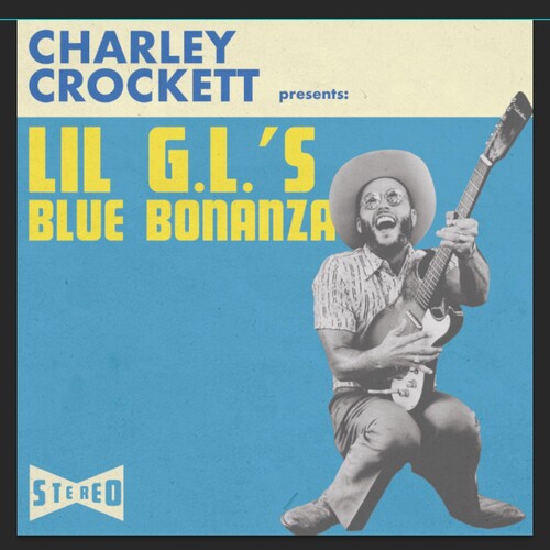 Charley Crockett | Lil G.l.'s Blue Bonanza (180 Gram Vinyl) | Vinyl