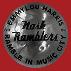 Emmylou Harris & The Nash Ramblers | Ramble in Music City: The Lost Concert (1990) | Vinyl