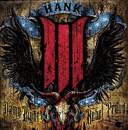 Hank III | Damn Right Rebel, Rebel Proud (Translucent Blue Vinyl) (2 Lp's) | Vinyl