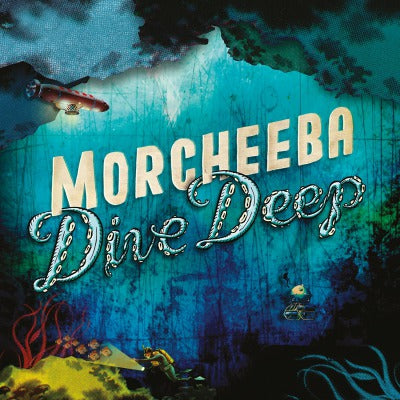 Morcheeba | Dive Deep (Limited Edition, 180 Gram Vinyl, Colored Vinyl, Turquoise) | Vinyl