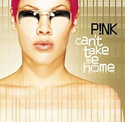 P!nk | Can't Take Me Home (150 Gram Vinyl, Colored Vinyl, Gold Disc, Download Insert) (2 Lp's) | Vinyl
