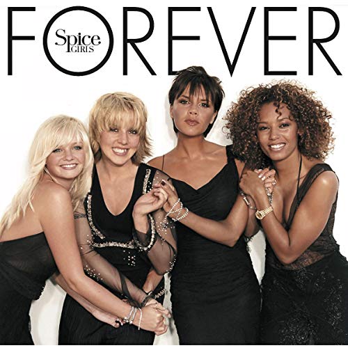 Spice Girls | Forever (Deluxe Edition, 180 Gram Vinyl) | Vinyl