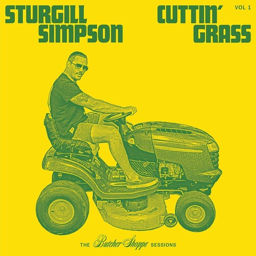 Sturgill Simpson | Cuttin' Grass (Black Vinyl) (2 Lp's) | Vinyl