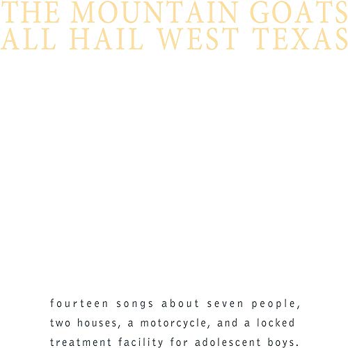 the Mountain Goats | All Hail West Texas | Vinyl