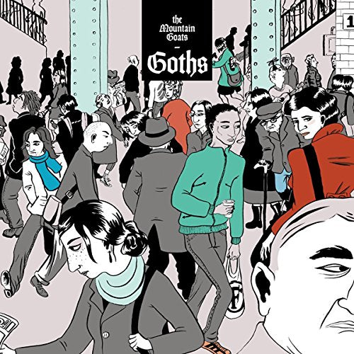 the Mountain Goats | Goths | Vinyl