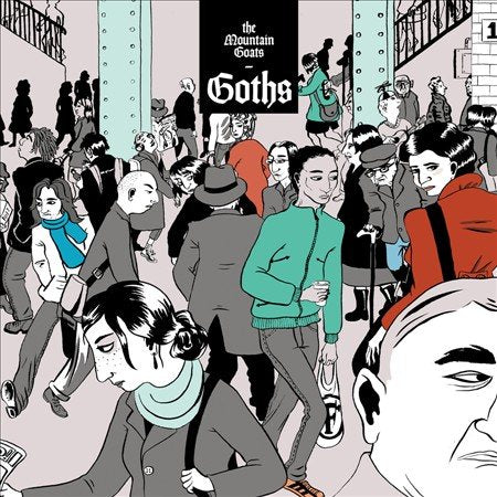 the Mountain Goats | Goths | Vinyl