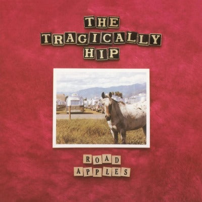 The Tragically Hip | Road Apples (Remastered, 180 Gram Virgin Red Vinyl) | Vinyl