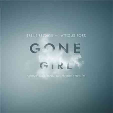 Trent Reznor / Atticus Ross | Gone Girl (Soundtrack From the Motion Picture) (180 Gram Vinyl) (2 Lp's) | Vinyl