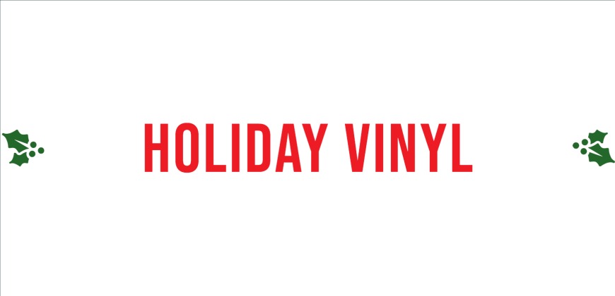 Holiday Vinyl