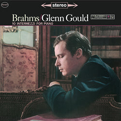 Brahms / Glenn Gould - 10 Intermezzi For Piano | Vinyl