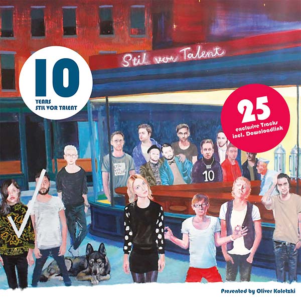 OLIVER KOLETZKI - 10 Years Stil vor Talent Presented by Oliver Koletzki | CD