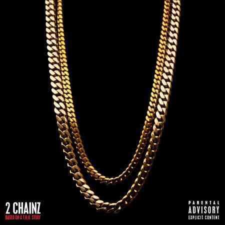 2 Chainz | BASED ON A T.R.U(EX) | CD