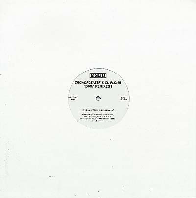 CROWDPLEASER & ST-PLOMB - 2006 Remixes 1 | Vinyl
