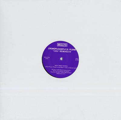 CROWDPLEASER & ST-PLOMB - '2006' Remixes IV | Vinyl