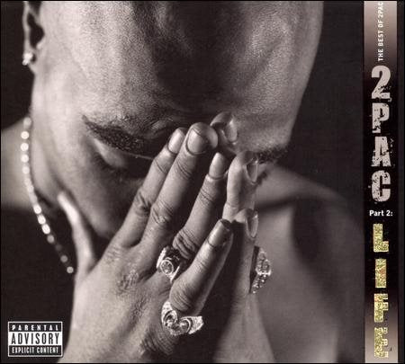 2Pac | The Best Of 2Pac - Pt. 2: Life [Explicit Content] | CD