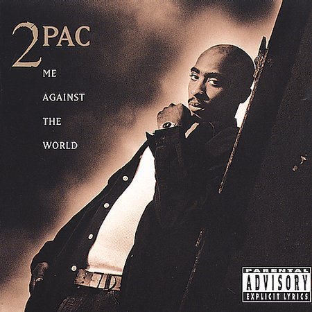 2Pac | Me Against the World [Explicit Content] | CD