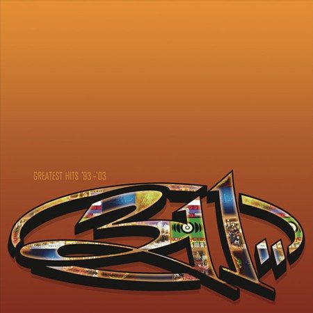 311 - Greatest Hits '93-03 | Vinyl
