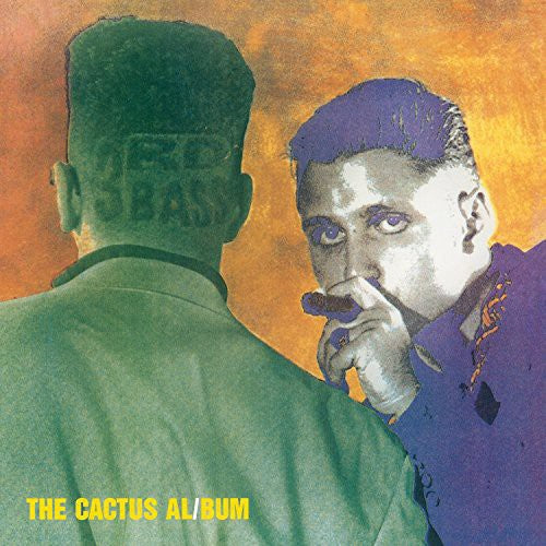 3rd Bass | The Cactus Album (Limited Edition, Emerard Green Colored Vinyl) (2 Lp's) | Vinyl - 0