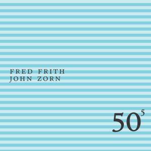John & Frith Zorn - 50th Birthday Celebration Volume 5 | CD
