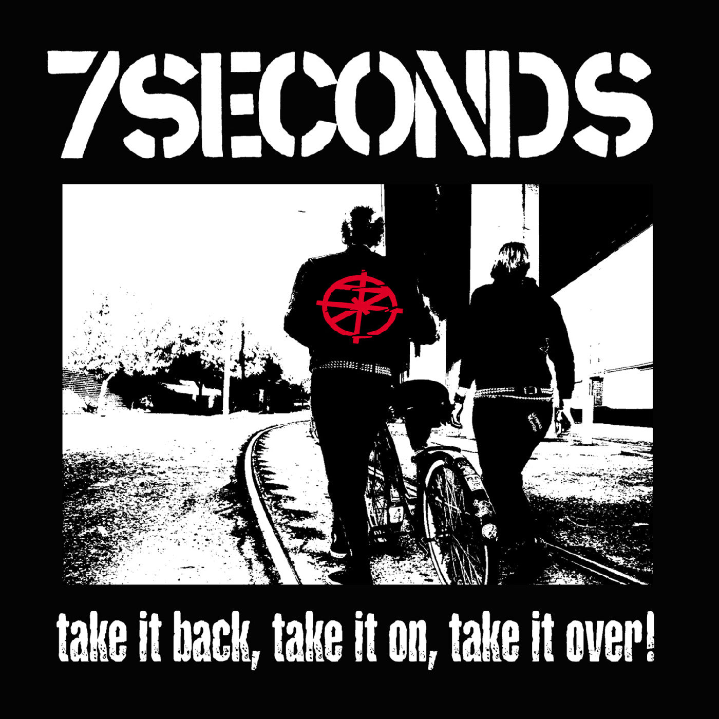 7 Seconds - Take It Back, Take It On, Take It Over (White Vinyl) | Vinyl