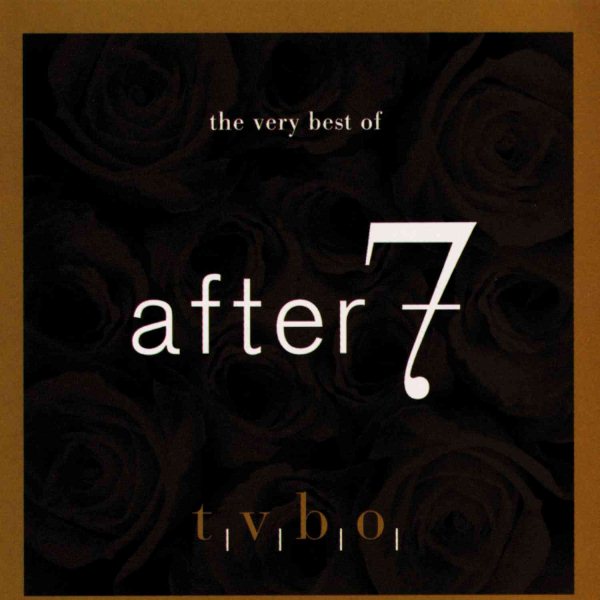 After 7 | VERY BEST OF AFTER 7 | CD