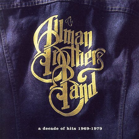 Allman Brothers Band | A Decade Of Hits 1969-1979 | CD