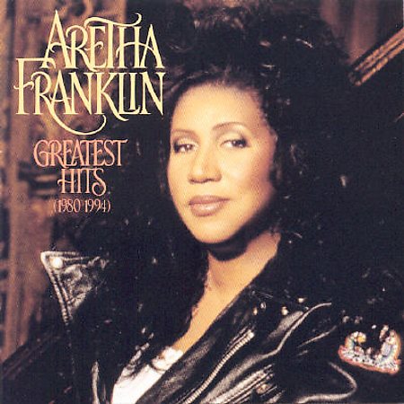 Aretha Franklin | Greatest Hits: 1980-1994 | CD