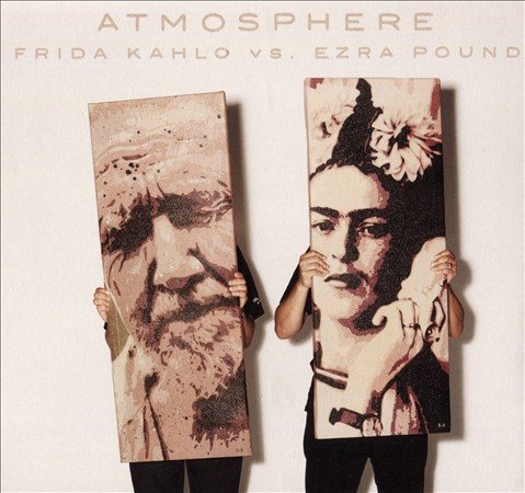 Atmosphere | Frida Kahlo Vs. Ezra Pound [Explicit Content] | CD