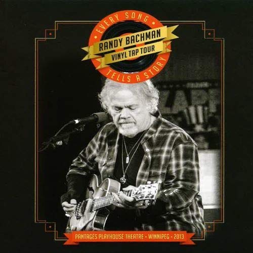 BACHMAN,RANDY | EVERY SONG TELLS A STORY | CD