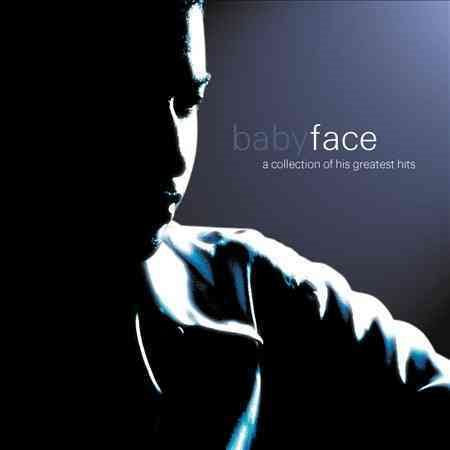 Babyface | A Collection of His Greatest Hits | CD