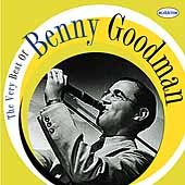 Benny Goodman | The Very Best Of Benny Goodman | CD