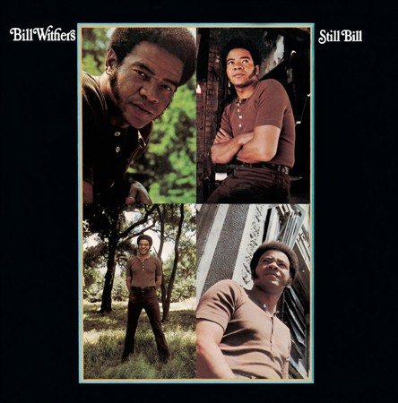 Bill Withers | Still Bill (Bonus Tracks) | CD