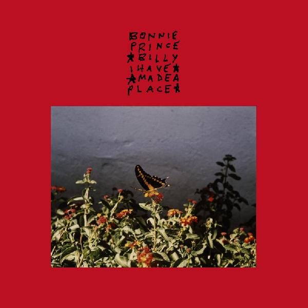 Bonnie 'Prince' Billy | I Made A Place (Vinyl) | Vinyl