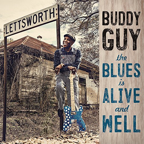 Buddy Guy | Blues Is Alive & Well | CD