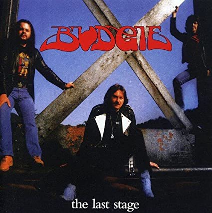 Budgie | The Last Stage (Bonus Tracks, Remastered) [Import] | CD