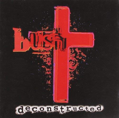 Bush | Deconstructed | CD