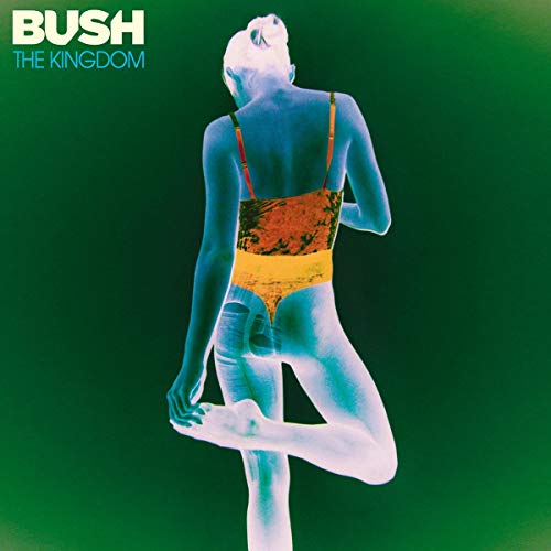 Bush | The Kingdom | CD