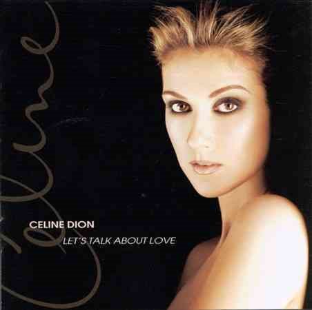 Celine Dion | LET'S TALK ABOUT LOV | CD