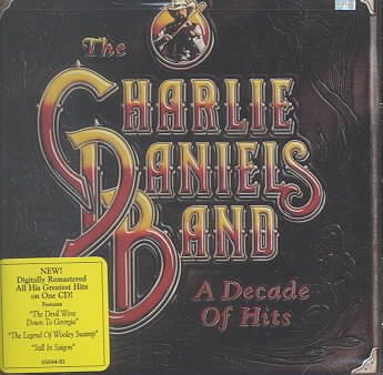 The Charlie Daniels Band | A Decade of Hits (Remastered) | CD