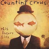 Counting Crows - This Desert Life (CD) | Counting Crows - This Desert Life (CD) | CD