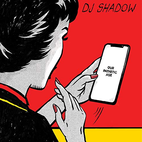 DJ Shadow | Our Pathetic Age [2 CD] | CD