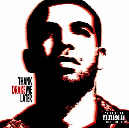 Drake | Thank Me Later [Explicit Content] | CD