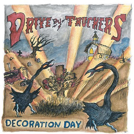 Drive-by Truckers | Decoration Day | CD